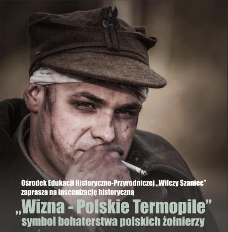 "Wizna - Polskie Termopile" symbol bohaterstwa polskich żołnierzy
